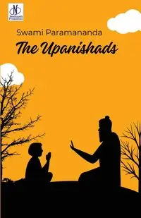 The Upanishads - Paramananda Swami