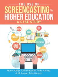 The Use of Screencasting in Higher Education - Abdija Jetmir