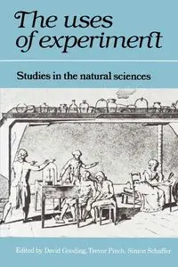 The Uses of Experiment