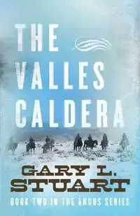 The Valles Caldera - Stuart Gary L