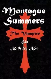 The Vampire - Summers Montague