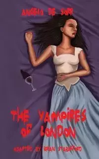 The Vampires of London - Angelo De Sorr