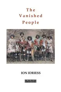 The Vanished People - Idriess Ion