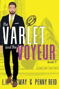 The Varlet and the Voyeur - Reid Penny