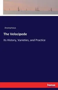 The Velocipede - Anonymous