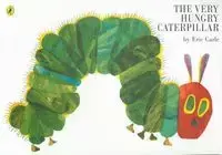 The Very Hungry Caterpillar - Eric Carle