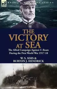 The Victory at Sea - Sims W. S.