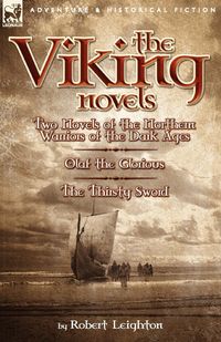 The Viking Novels - Robert Leighton