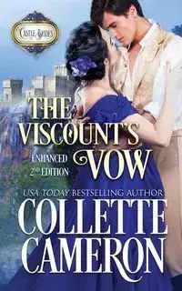 The Viscount's Vow - Cameron Collette