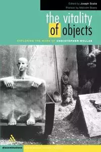 The Vitality of Objects - Joseph Scalia IV