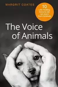 The Voice of Animals - Coates Margrit