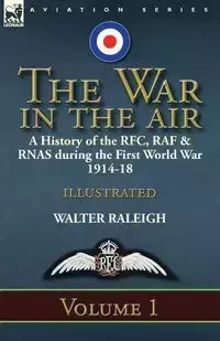 The War in the Air - Raleigh Walter