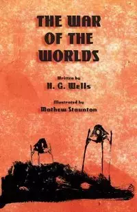 The War of the Worlds - Wells H. G.