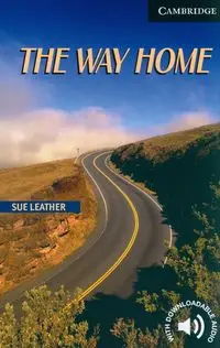 The Way Home Level 6 - Sue Leather