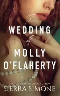 The Wedding of Molly O'Flaherty - Simone Sierra