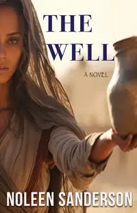 The Well - Sanderson Noleen