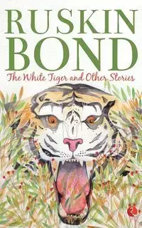 The White Tiger And Other Stories - Bond Ruskin