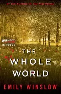 The Whole World - Emily Winslow