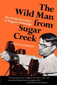 The Wild Man from Sugar Creek - Anderson William