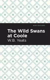 The Wild Swans at Coole - William Yeats Butler