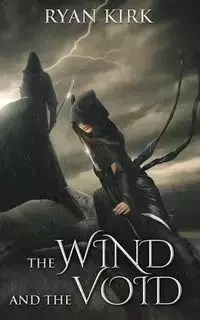 The Wind and the Void - Kirk Ryan