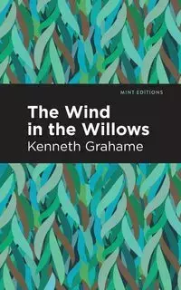 The Wind in the Willows - Kenneth Grahame