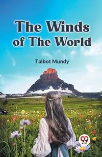 The Winds Of The World - Mundy Talbot