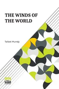 The Winds Of The World - Mundy Talbot