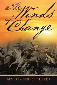 The Winds of Change - Beverly Heyde