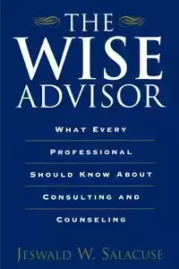 The Wise Advisor - Salacuse Jeswald W.