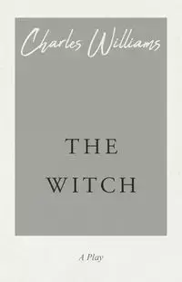 The Witch - Williams Charles