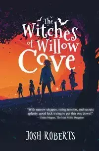 The Witches of Willow Cove - Josh Roberts