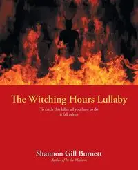 The Witching Hours Lullaby - Shannon Burnett Gill