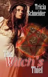 The Witch's Thief - Tricia Schneider