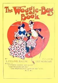 The Woggle-Bug Book - Frank Baum