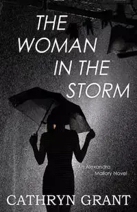 The Woman In the Storm - Grant Cathryn