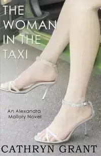 The Woman In the Taxi - Grant Cathryn