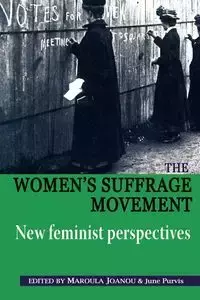 The Women's Suffrage movement - Joannou Maroula