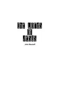 The Words of Jesus - John Macduff