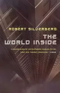 The World Inside - Robert Silverberg