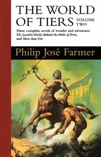 The World of Tiers - Philip Jose Farmer