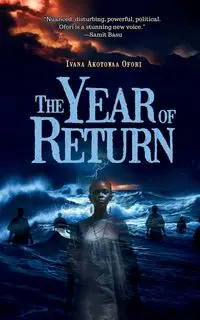 The Year of Return - Ivana Ofori Akotowaa