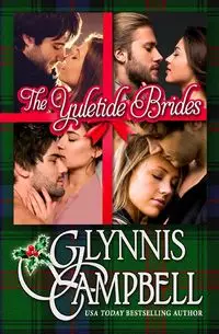 The Yuletide Brides - Campbell Glynnis