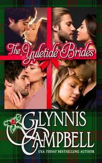 The Yuletide Brides - Campbell Glynnis