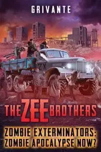 The Zee Brothers - Grivante