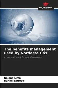 The benefits management used by Nordeste Gás - Lima Naiana