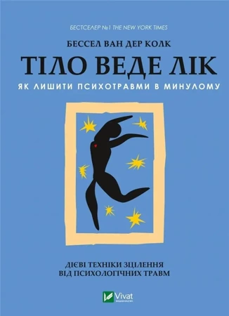 The body heals w. ukraińska - van B der Kolk