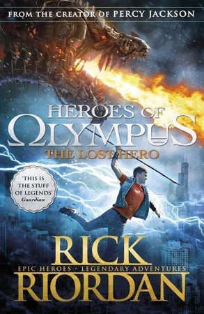 The lost hero. Heroes of Olympus. Book 1 wer. angielska - Rick Riordan