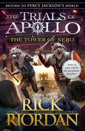 The tower of Nero. The trials of Apollo. Book 5 wer. angielska - Rick Riordan