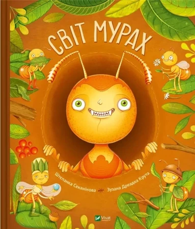 The world of ants w.ukraińska - Stepanka Sekaninova